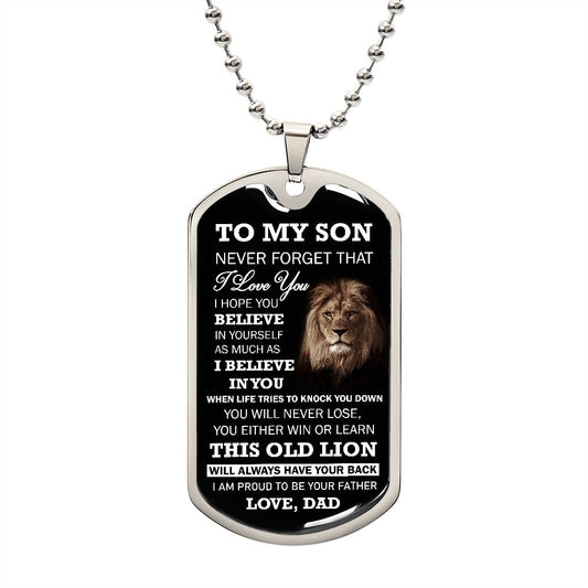 To My Son I Am Proud to Be Your Father | Dog Tag