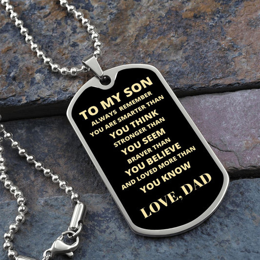 To My Son Always Remember Love Dad | Dog Tag