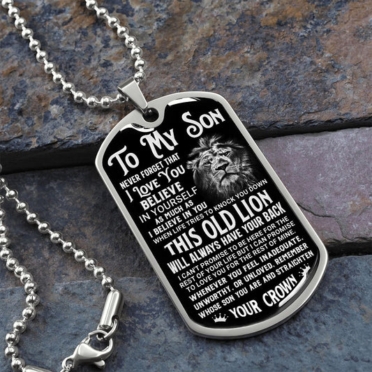 To My Son | I Believe in You Dog Tag Black and White