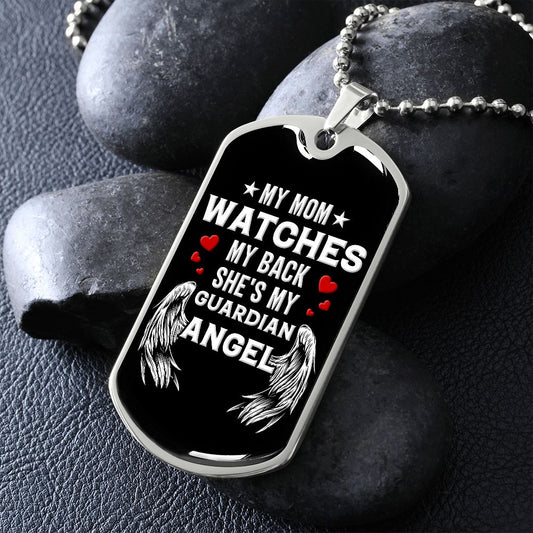 My Mom Watches My Back | Dog Tag Necklace