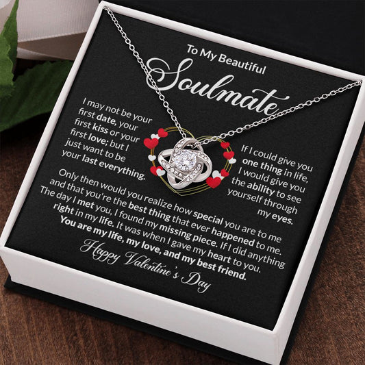Happy Valentine's Day Beautiful Soulmate | Love Knot Necklace