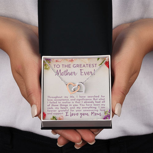 To the Greatest Mother Ever ｜Interlocking Hearts