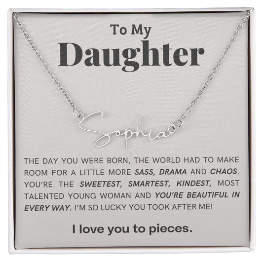 Sweet, Smart and Kind Daughter | Signature Name Necklace